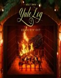 Adult Swim Yule Log 2: Branchin’ Out (2024) Poster