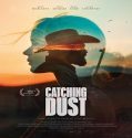 Catching Dust (2023) Poster