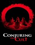 Conjuring the Cult (2024) Poster