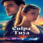 Film Culpa Tuya 2024 dengan subtitle Indonesia