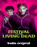 Festival of the Living Dead (2024) Poster