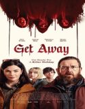 Get Away (2024) Poster