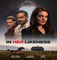 In Her Likeness (2024) Poster