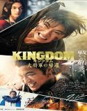 Kingdom 4: Return of the Great General (2025) Poster