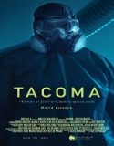 Tacoma (2024) Poster