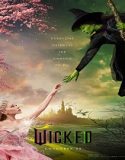 Wicked (2024) Poster