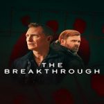Serial The Breakthrough Season 1 2025 dengan subtitle Indonesia
