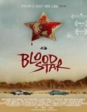 Blood Star (2024) Poster