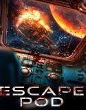 Escape Pod (2023) Poster