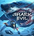 SHARK EVIL (2023) Poster