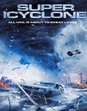 Super Icyclone (2024) Poster