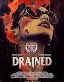 Drained (2024) Poster