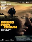 Bring Them Down (2025) Poster