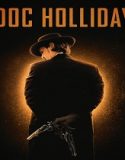 Doc Holliday (2023) Poster