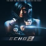 Film Echo 8 2024 dengan subtitle Indonesia