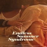 Film Endless Summer Syndrome 2024 subtitle Indonesia