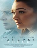 Forever Young (2024) Poster