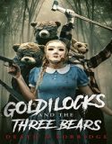 Goldilocks and the Three Bears: Death and Porridge (2024) Poster