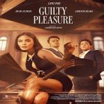 Film Guilty Pleasure (2024) Subtitle Indonesia
