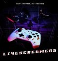 Livescreamers (2024) Poster