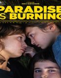 Paradise Is Burning (2023) Poster