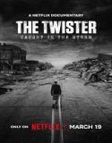 The Twister: Caught in the Storm (2025) Poster