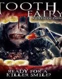 Tooth Fairy: Queen of Pain (2022) Poster