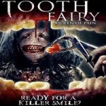Film Tooth Fairy Queen of Pain 2022 dengan subtitle Indonesia