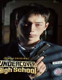 Undercover High School (2025) Poster