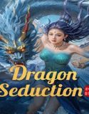 Dragon Seduction (2025) Poster