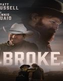 Broke (2025) Poster