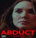Abduct (2025) Poster