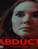 Abduct (2025) Poster
