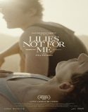 Lilies Not for Me (2025) Poster
