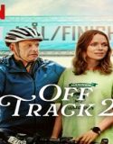 Off Track 2 (2025) Poster