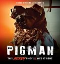 Pigman (2024) Poster