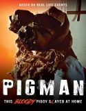 Pigman (2024) Poster