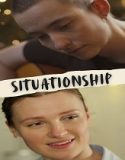 Situationship (2025) Poster