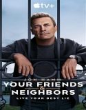 Your Friends & Neighbors Season 1 (2025) Poster