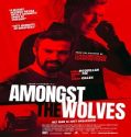 Amongst the Wolves (2025) Poster