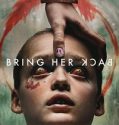 Bring Her Back (2025) Poster