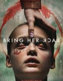 Bring Her Back (2025) Poster