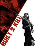 Built 2 Kill (2023) Poster