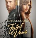 Curious Caterer: Fatal Vows (2023) Poster
