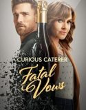 Curious Caterer: Fatal Vows (2023) Poster