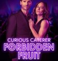 Curious Caterer: Forbidden Fruit (2024) Poster