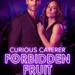 Nonton Film Curious Caterer: Forbidden Fruit (2024) Sub Indo