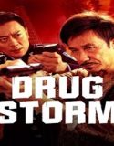 Drug Bust Storm (2025) Poster