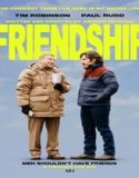 Friendship (2025) Poster