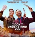 I Don’t Understand You (2025) Poster
